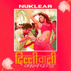 Dilliwaali Girlfriend - DJ Nuklear Edit *BUY = FREE DOWNLOAD*