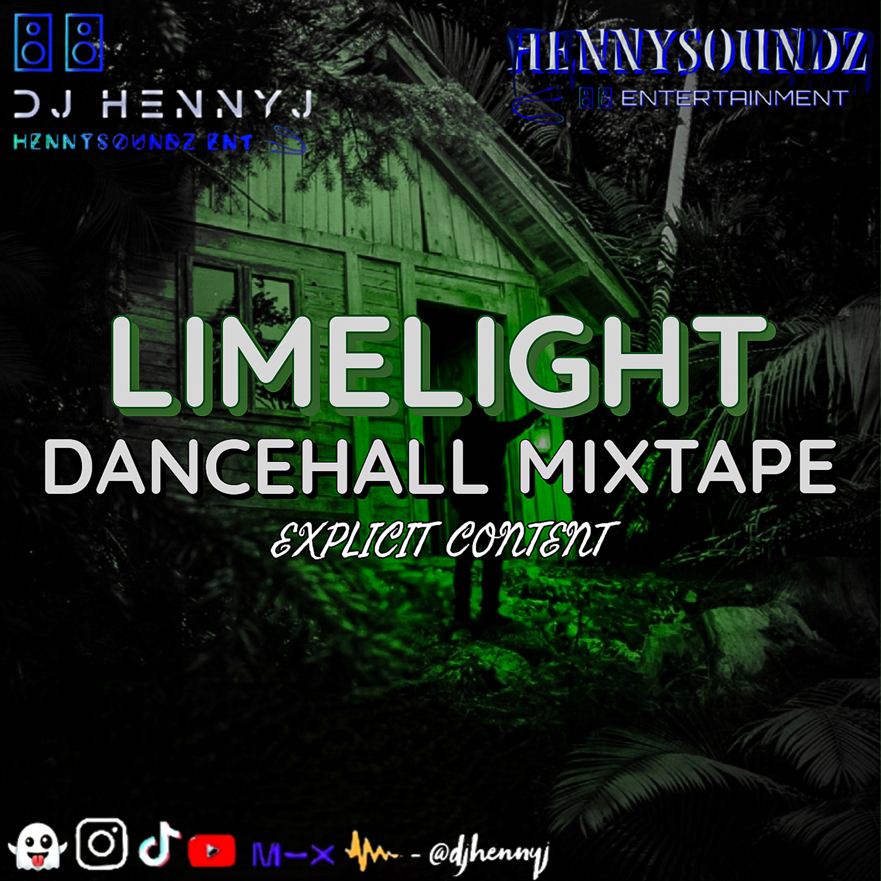 LIMELIGHT MIXTAPE [DANCEHALL EXPLICIT] episode artwork