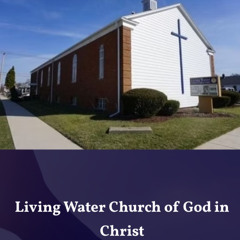 LivingWaterCOGIC(Oct525)