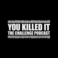 You Killed It Ep 240 -  No Place For Love