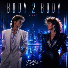 Body 2 Body (Passion & Ecstasy)