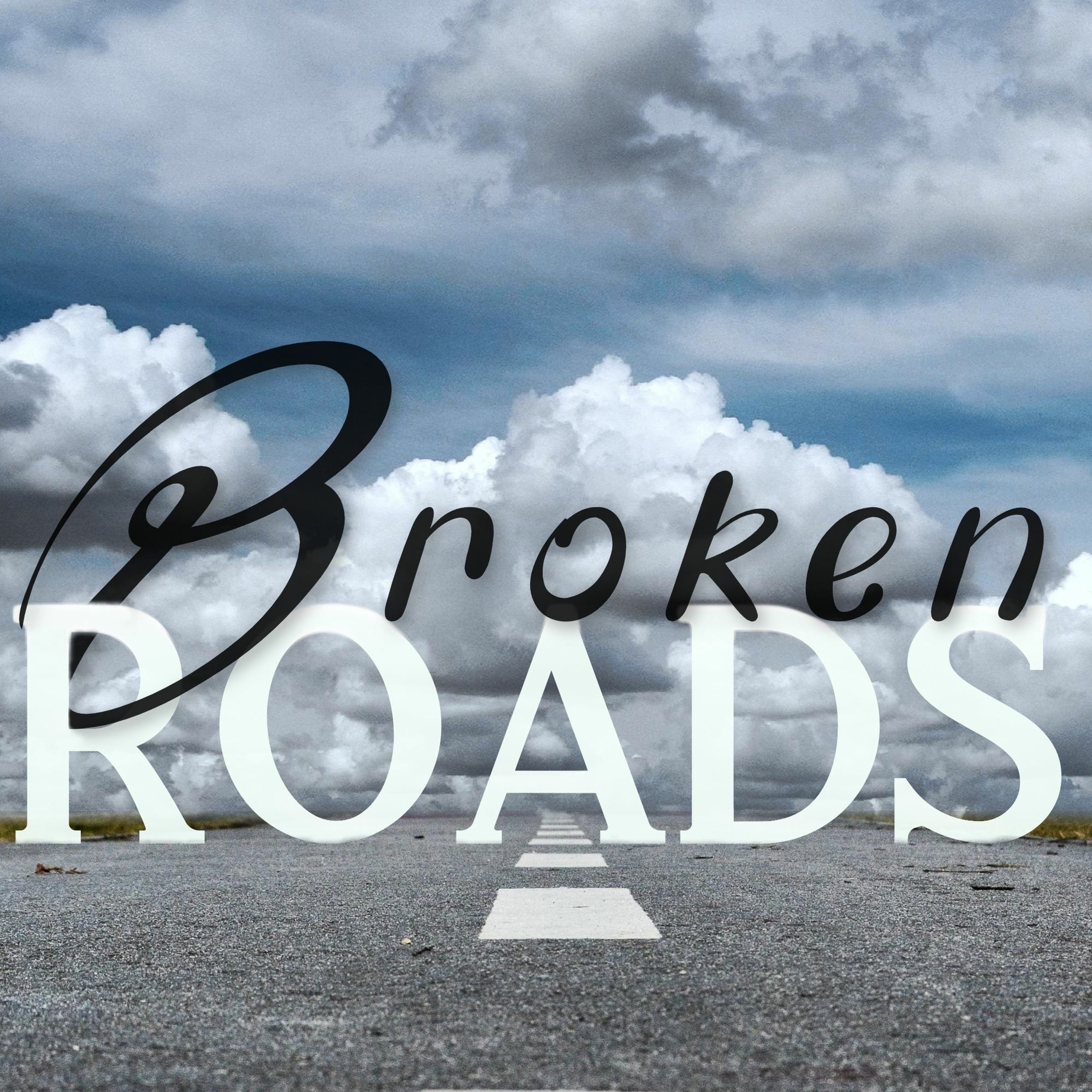 Broken Roads
