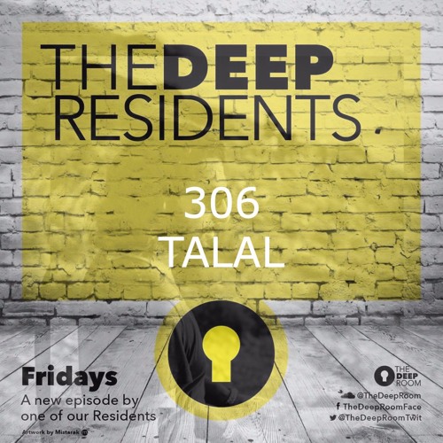 The Deep Residents 306 - Talal Hakim