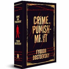[Ebook]$$ ⚡ Crime and Punishment: Deluxe Hardbound Edition {read online}
