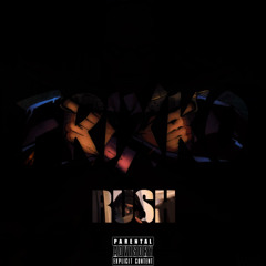 RUSH