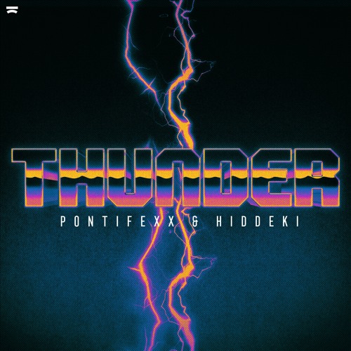 Pontifexx x HiDDEKi - Thunder