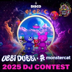 UBBI DUBBI 2025 DJ Discord Contest - ELERIC