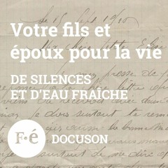 De silences et d'eau fraîche - Votre fils et époux pour la vie