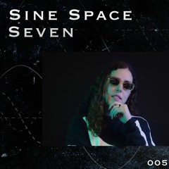 SINE SPACE 7 #005 ISABEL SOTO