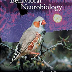 download EPUB 📮 Behavioral Neurobiology: The Cellular Organization of Natural Behavi