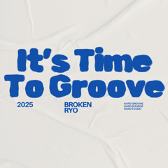 It's Time To Groove