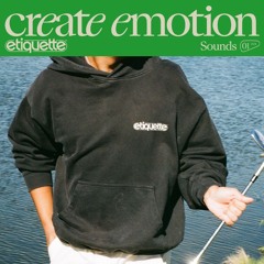 Etiquette Sounds 008 | House/Hip-Hop/Soul/New Music