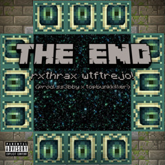 the end (prod. ss3bby x topbunkkiller)