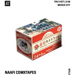 NTS Radio: NAAFI CDMXTAPES 9-OCT-2025