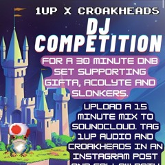 1UP X CROAKHEADS COMPETITION