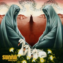 Swarm • Nevermore
