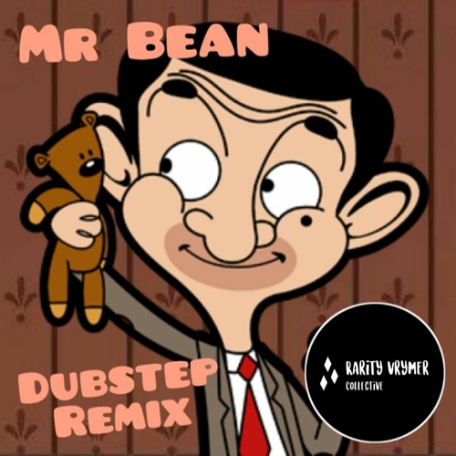 stream-mr-bean-the-animated-series-theme-song-rarity-vrymer
