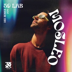 39LAB003 / Mosleo (100% Unreleased)
