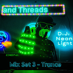 DJ Neon Light Mix Set 3 - Trance