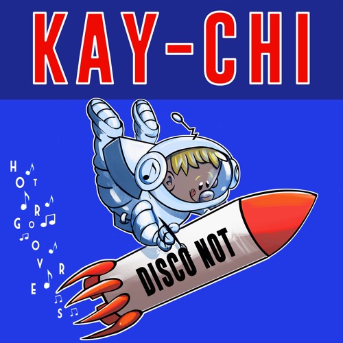 Disco Not BY Kay-Chi 🇬🇷 (HOT GROOVERS)