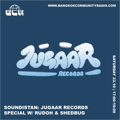 Soundistan: Jugaar Special With Rudoh & Shedbug - 23rd October 2021