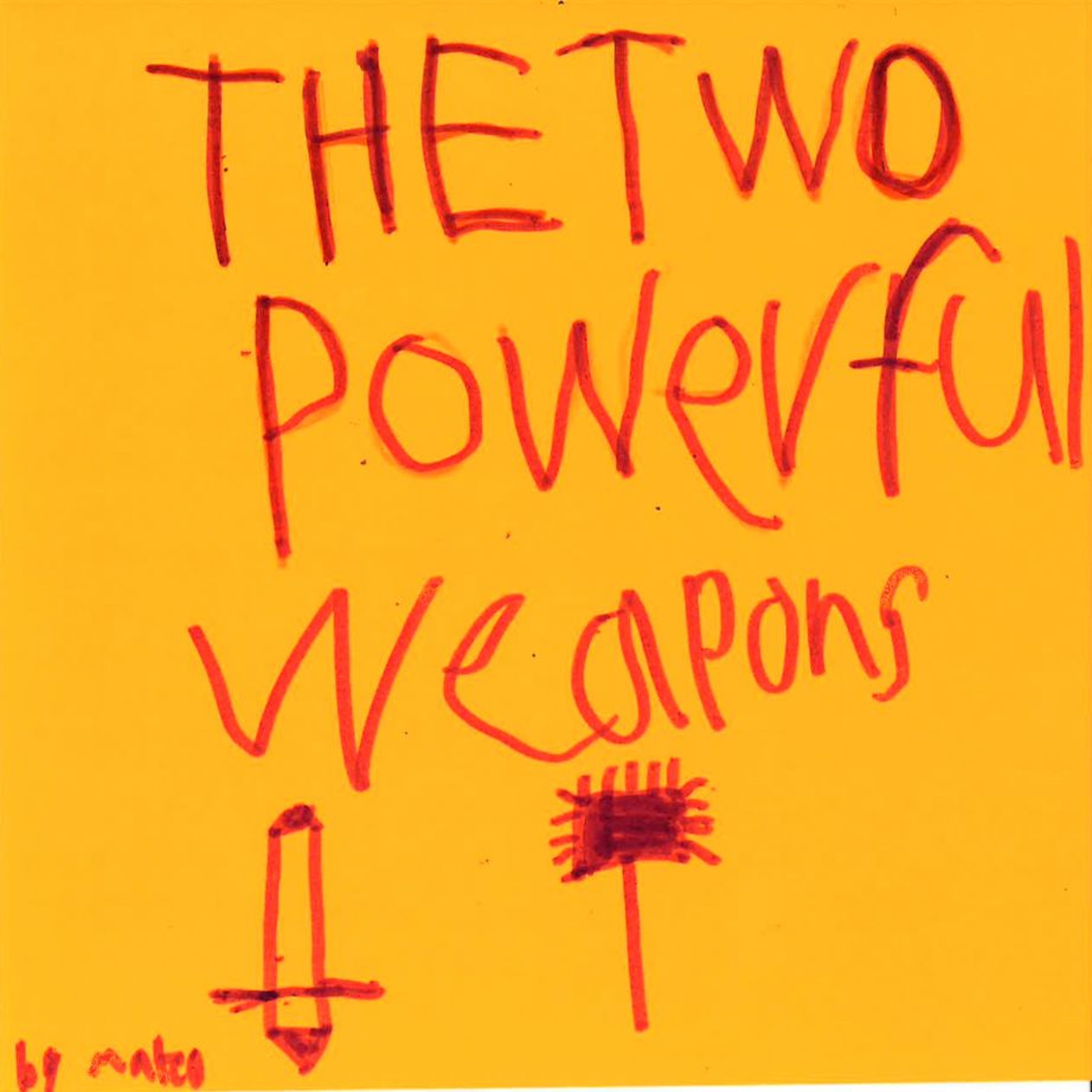 The Two Powerful Weapons by Mateo P. episode artwork