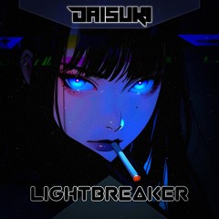 Lightbreaker