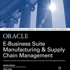 FREE EBOOK ✉️ Oracle E-Business Suite Manufacturing & Supply Chain Management by  Bas
