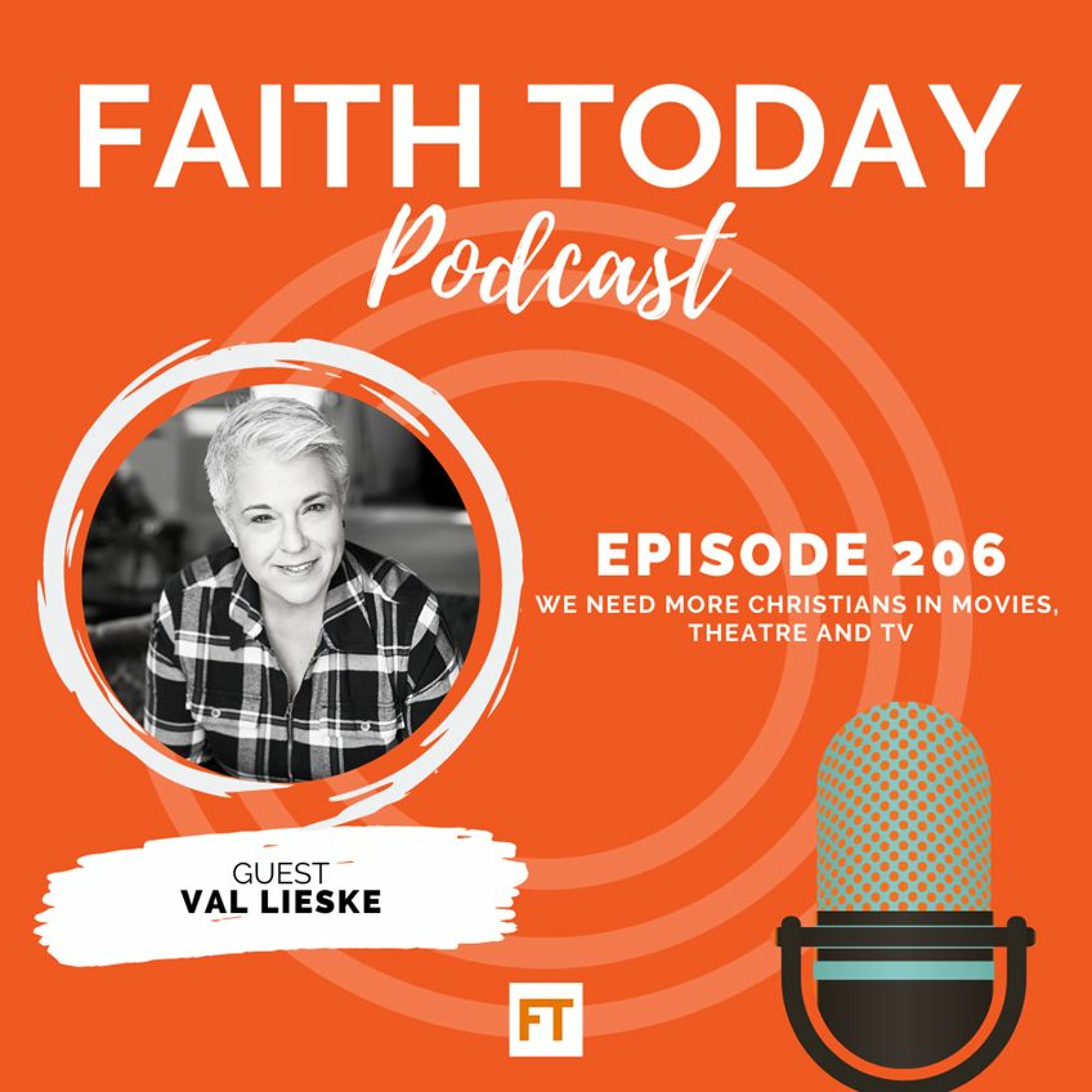 We need more Christians in movies, theatre and TV - Episode 206