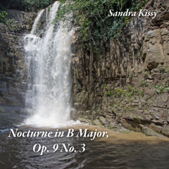 Chopin - Nocturne in B Major, Op. 9 No. 3