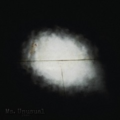 Ms.Unusual
