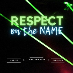MCC - Respect On The Name