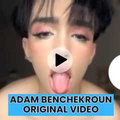 Stream Full: Adam Benchekroun Video Twitter by Adambenchekroun ...