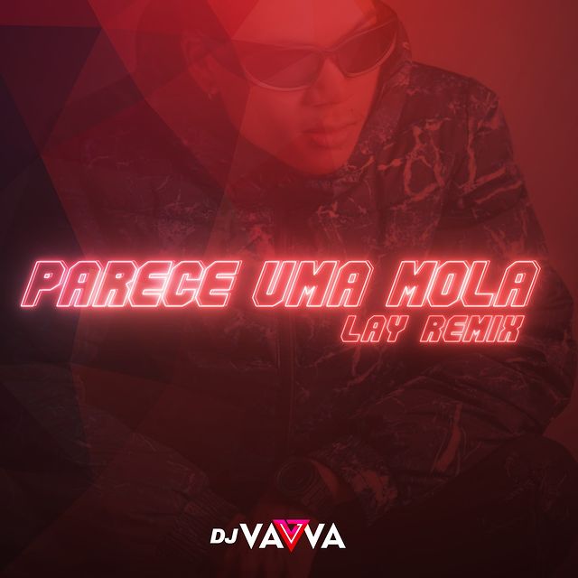 DJ Vavva – Okie Parece Uma Mola 2023 ft ( LAY Remix )