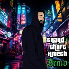 Grand Theft HiTech (Dj Set)