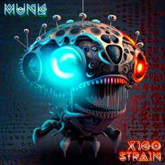 MUNK - Xico Strain (Free Download)