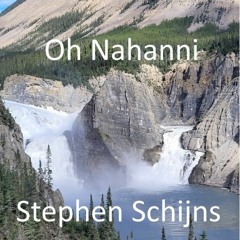 Oh Nahanni