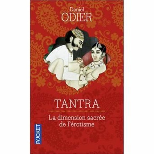 Daniel Odier Tantra - 9. Chaque matin après la méditation