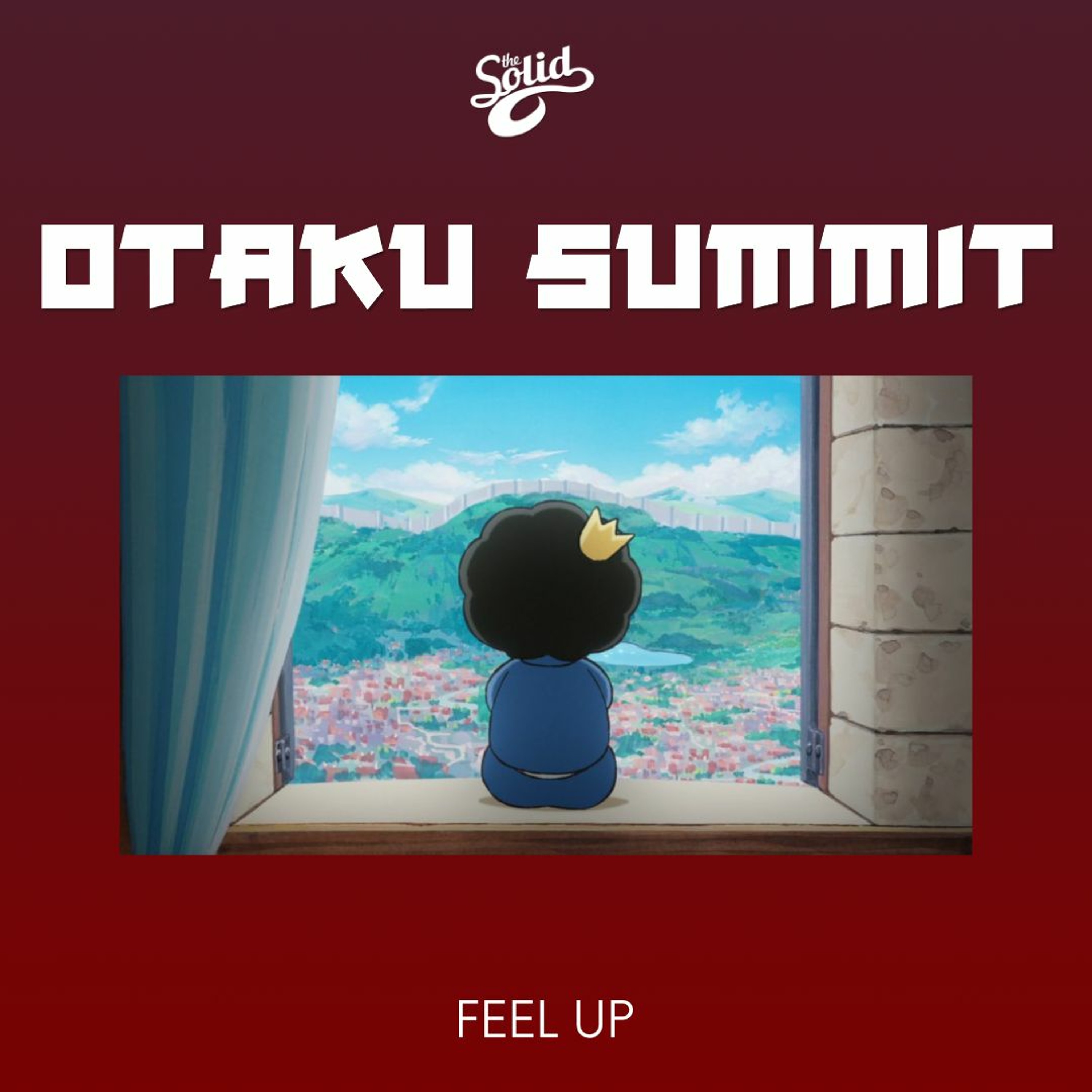 Otaku Summit - EP17 - FEEL UP episode artwork