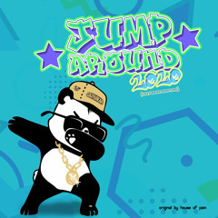 House Of Pain - Jump Around (Lazy Bear Bootleg 2020)