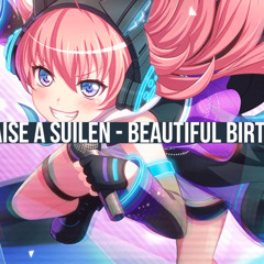 RAISE A SUILEN - Beautiful Birthday