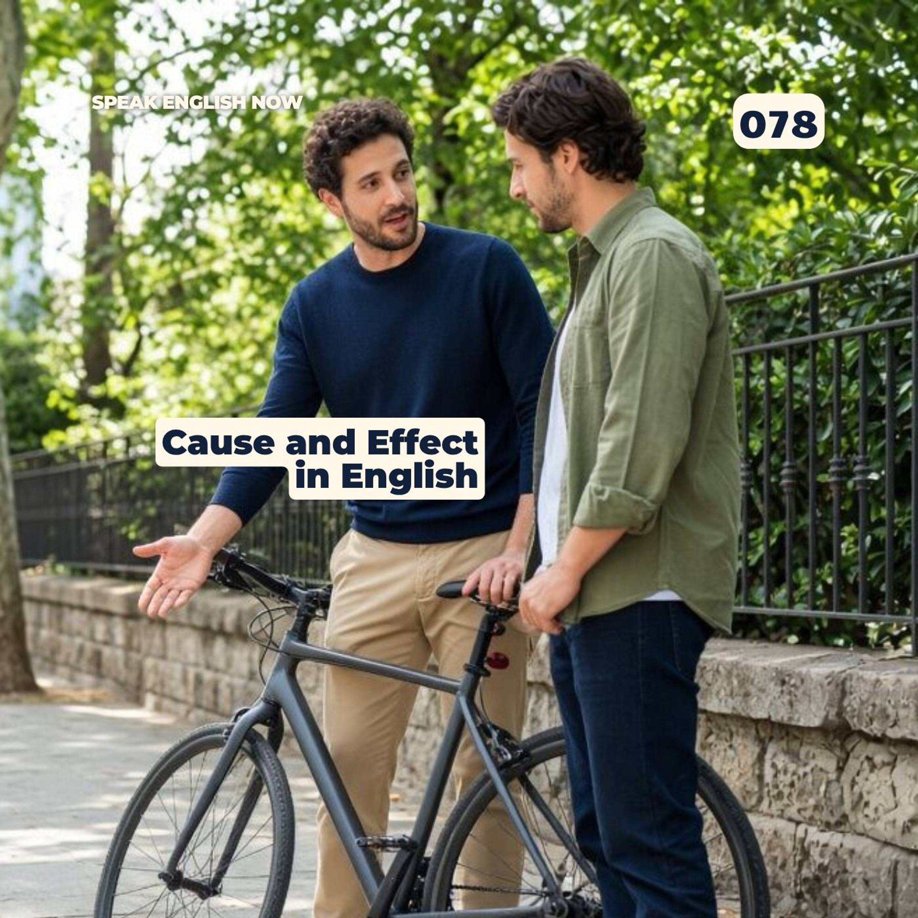 #078 Cause and Effect in English (Because, As, Due to, As a result) episode artwork
