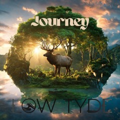 Low Tyde. - .Journey