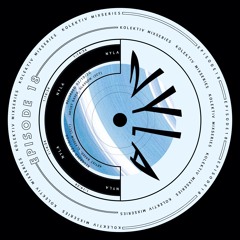 Kolektiv Mix Series Episode 18 - Nyla