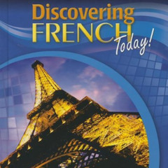 [FREE] EBOOK 📙 Discovering French Today, Level 1 by  HOLT MCDOUGAL [PDF EBOOK EPUB K