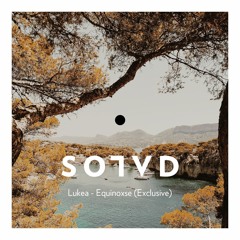 Lukea - Equinoxe [Free Download]