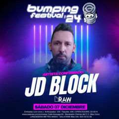 Set Bumping Festival '24 @ RAW 07.12.2024 JD Block