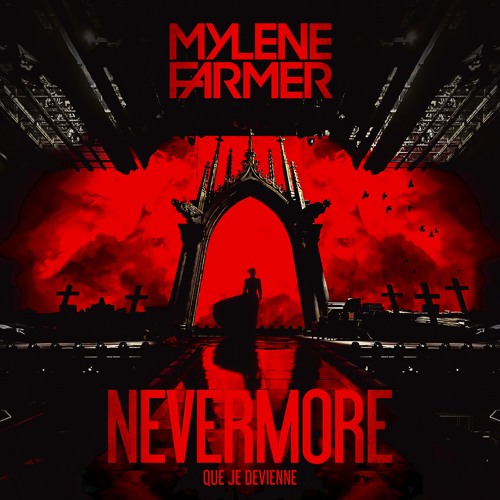 MYLENE FARMER - Que Je Devienne ( Nevermore Linderhof Version )