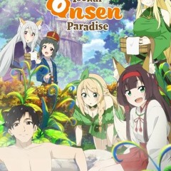 Isekai Onsen Paradise (1x4) Season 1 Episode 4 FullEpisode! -855375