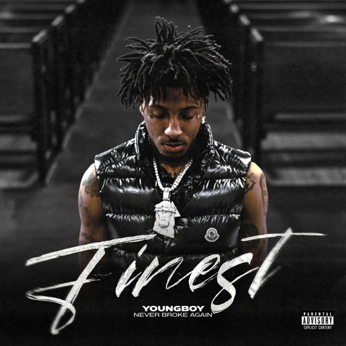 Stream YoungBoy Never Broke Again | Listen to Finest